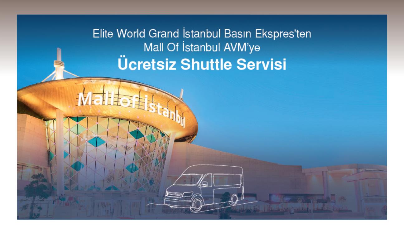 Бесплатный трансфер от Elite World Grand İstanbul Basın Ekspres до торгового центра Mall of İstanbul