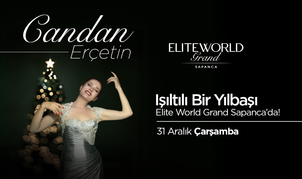 Işıltılı Bir Yılbaşı Akşamı, Elite World Grand Sapanca’da Sizi Bekliyor!