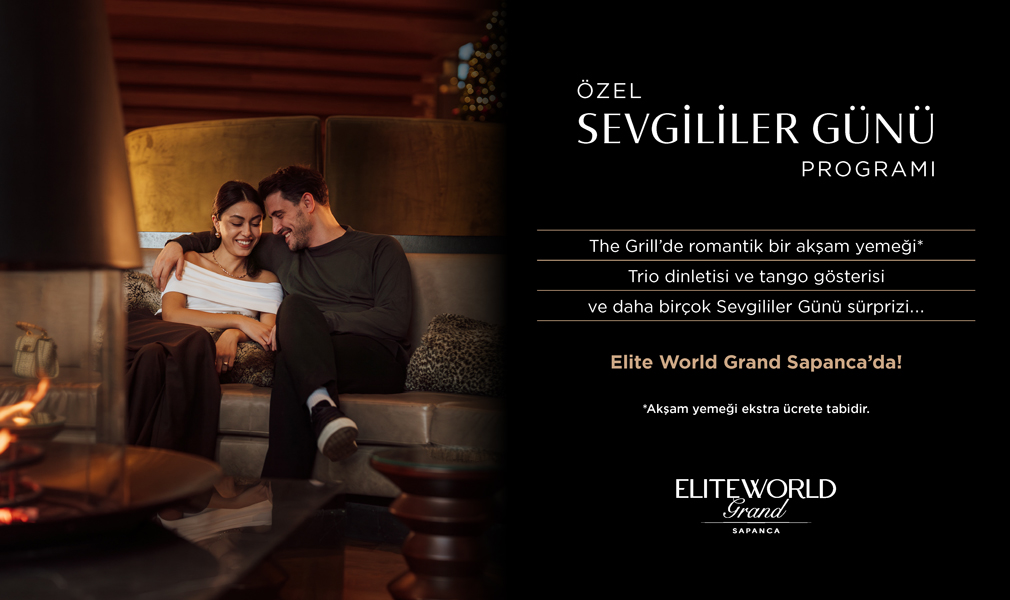 Elite World Grand Sapanca’da Aşk Dolu Bir Akşam