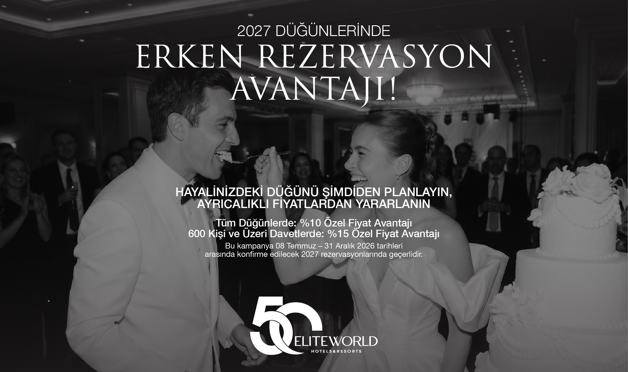 2027 Düğün Organizasyonlarına Özel Erken Rezervasyon Avantajı