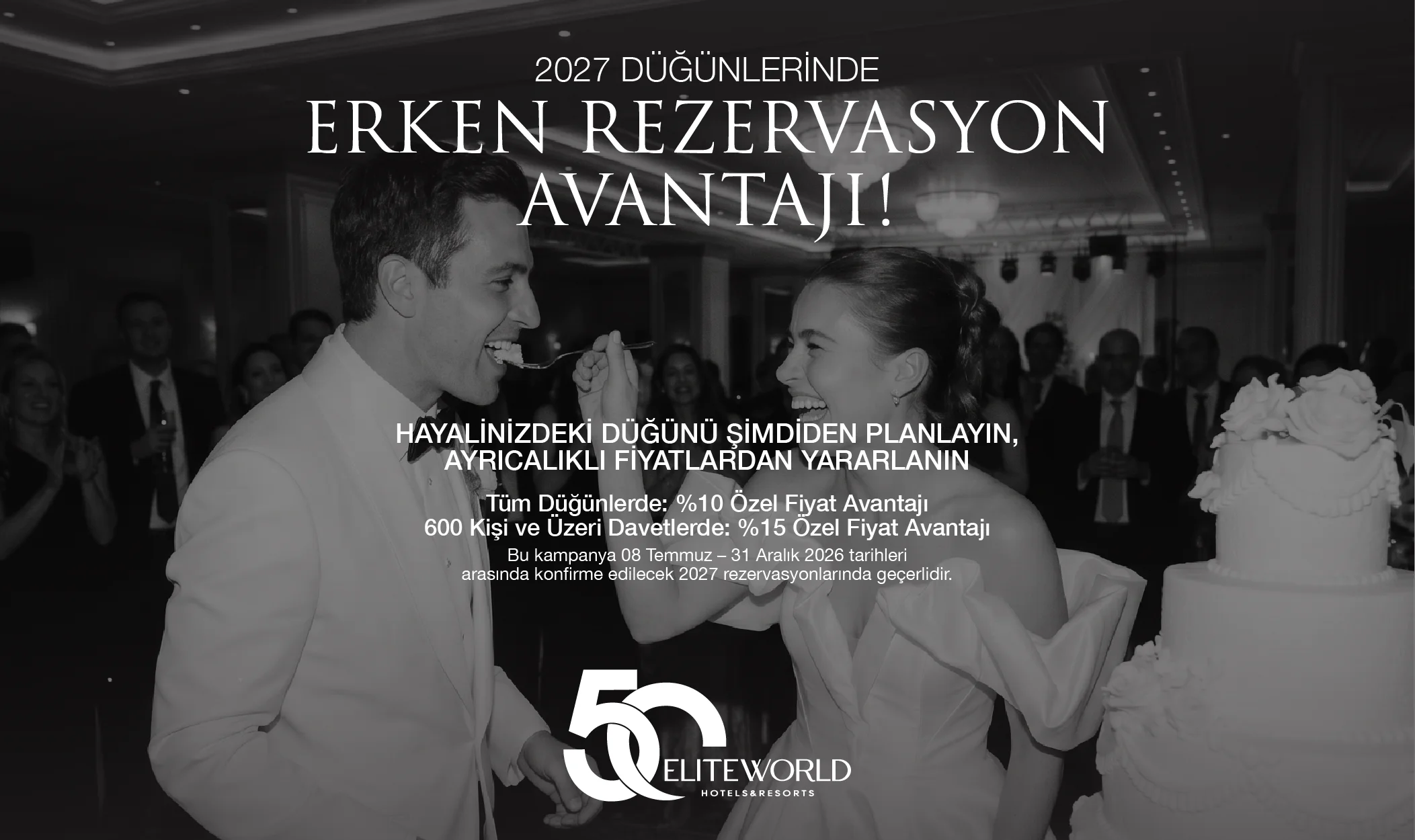 2027 Düğün Organizasyonlarına Özel Erken Rezervasyon Avantajı