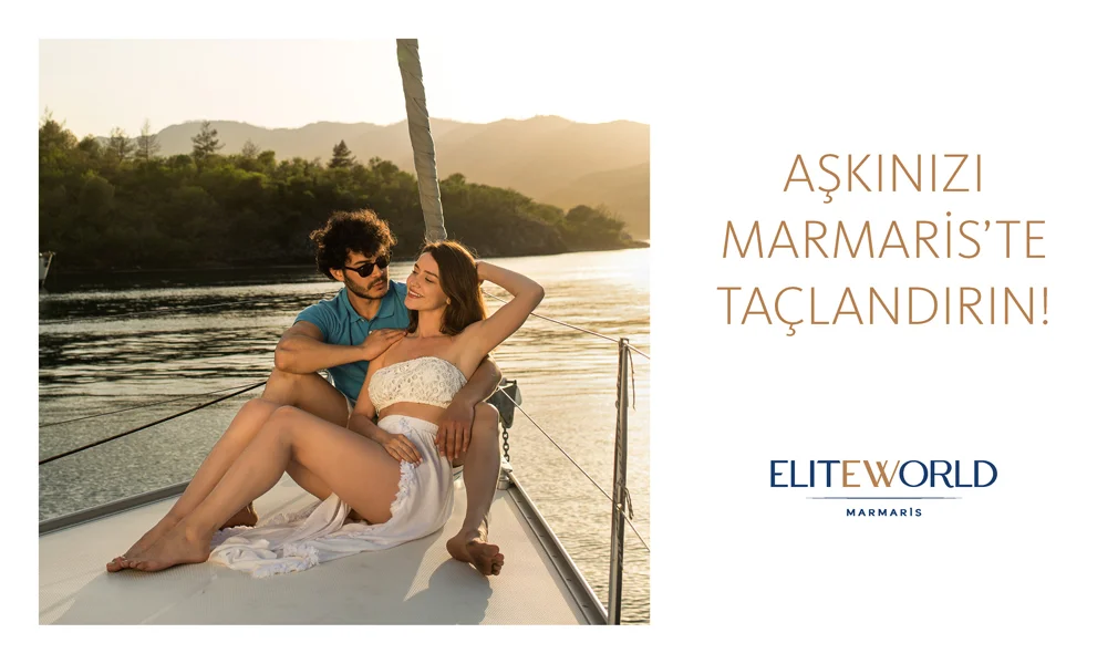 Elite World Marmaris Unutulmaz Bir Balayı İçin Sizi Bekliyor!